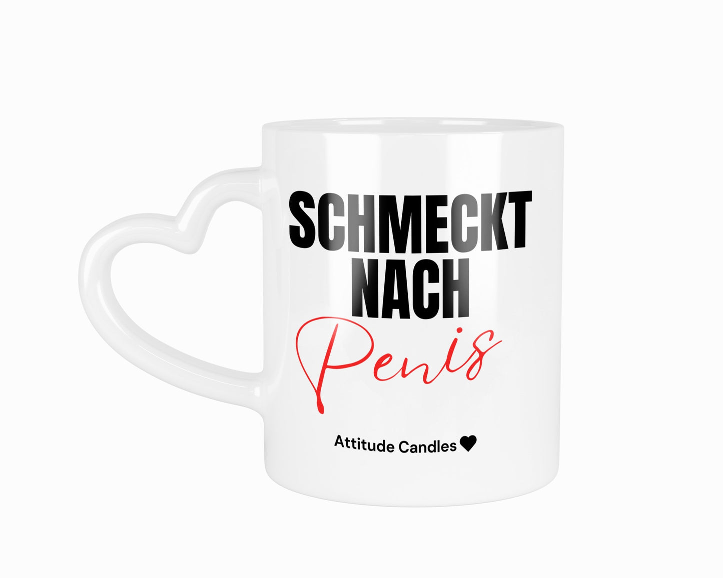 Schmeckt nach Penis | Tasse mit Herzhenkel | Attitude Candles Duftkerze Geschenk Geburtstag Hochzeit Weihnachten Einweihung