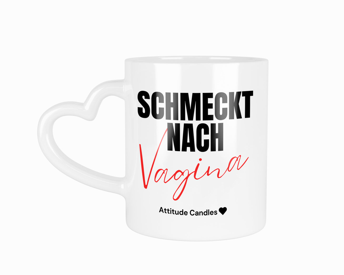 Schmeckt nach Vagina | Tasse mit Herzhenkel | Attitude Candles Duftkerze Geschenk Geburtstag Hochzeit Weihnachten Einweihung