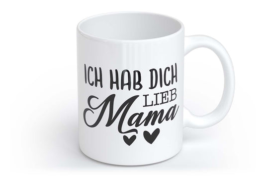 ich hab dich lieb, Mama | Tasse mit Rund- & Herzhenkel | Your Attitude Club