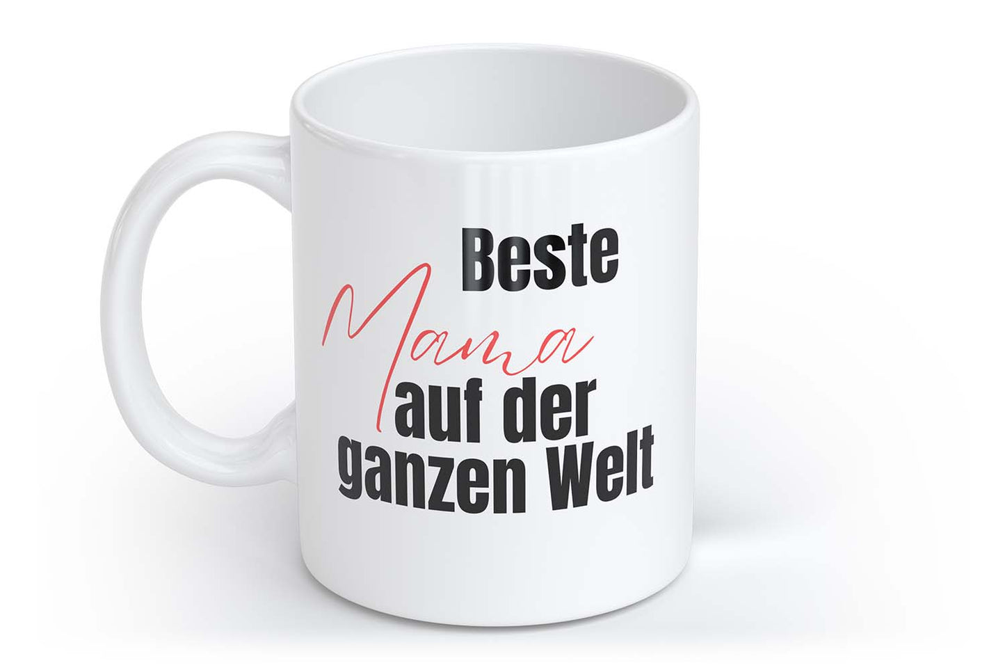 Beste Mama auf der ganzen Welt | Tasse mit Rund- & Herzhenkel | Your Attitude Club