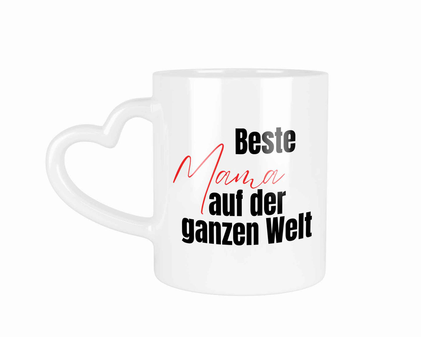 Beste Mama auf der ganzen Welt | Tasse mit Rund- & Herzhenkel | Your Attitude Club