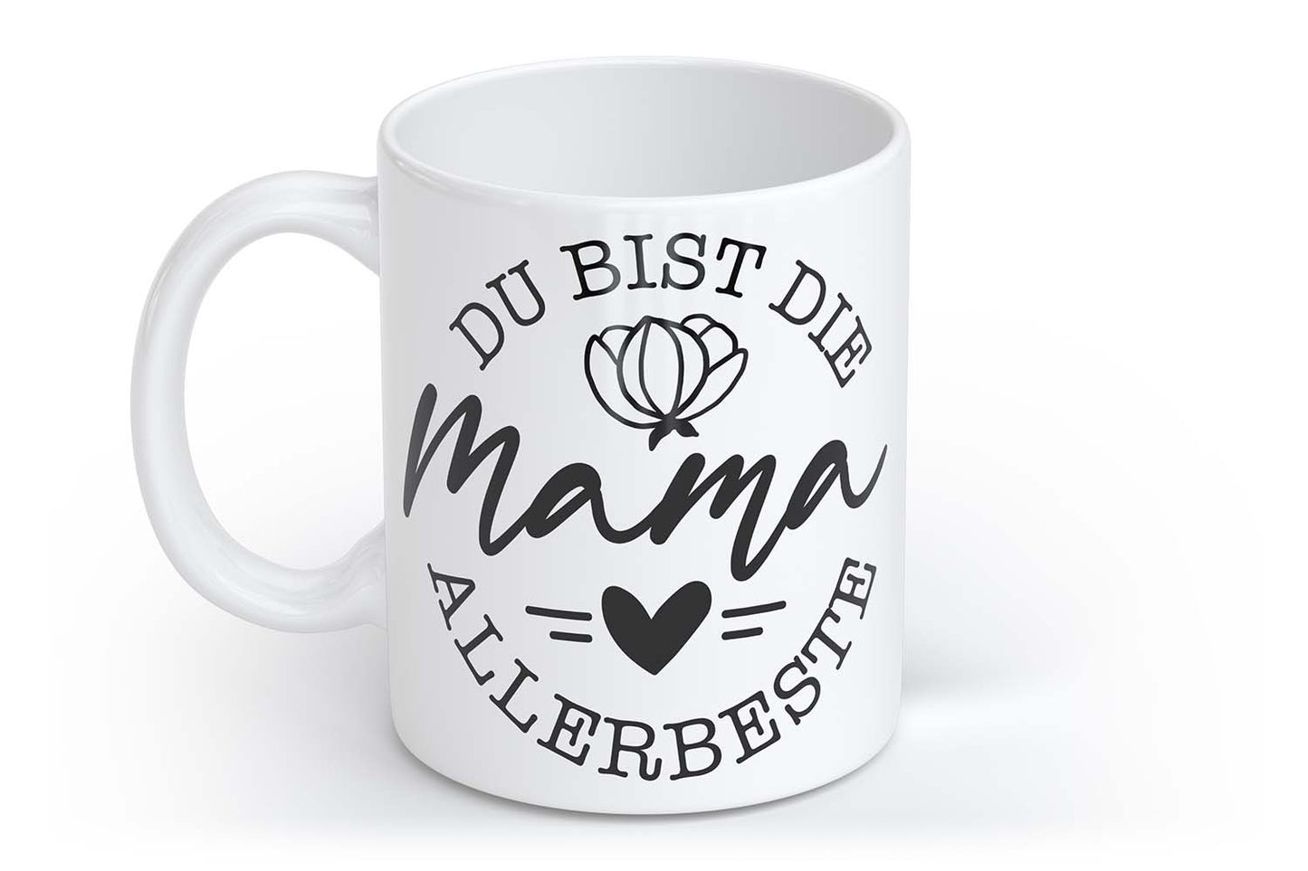 Du bist die allerbeste Mama | Tasse mit Rund- & Herzhenkel | Your Attitude Club