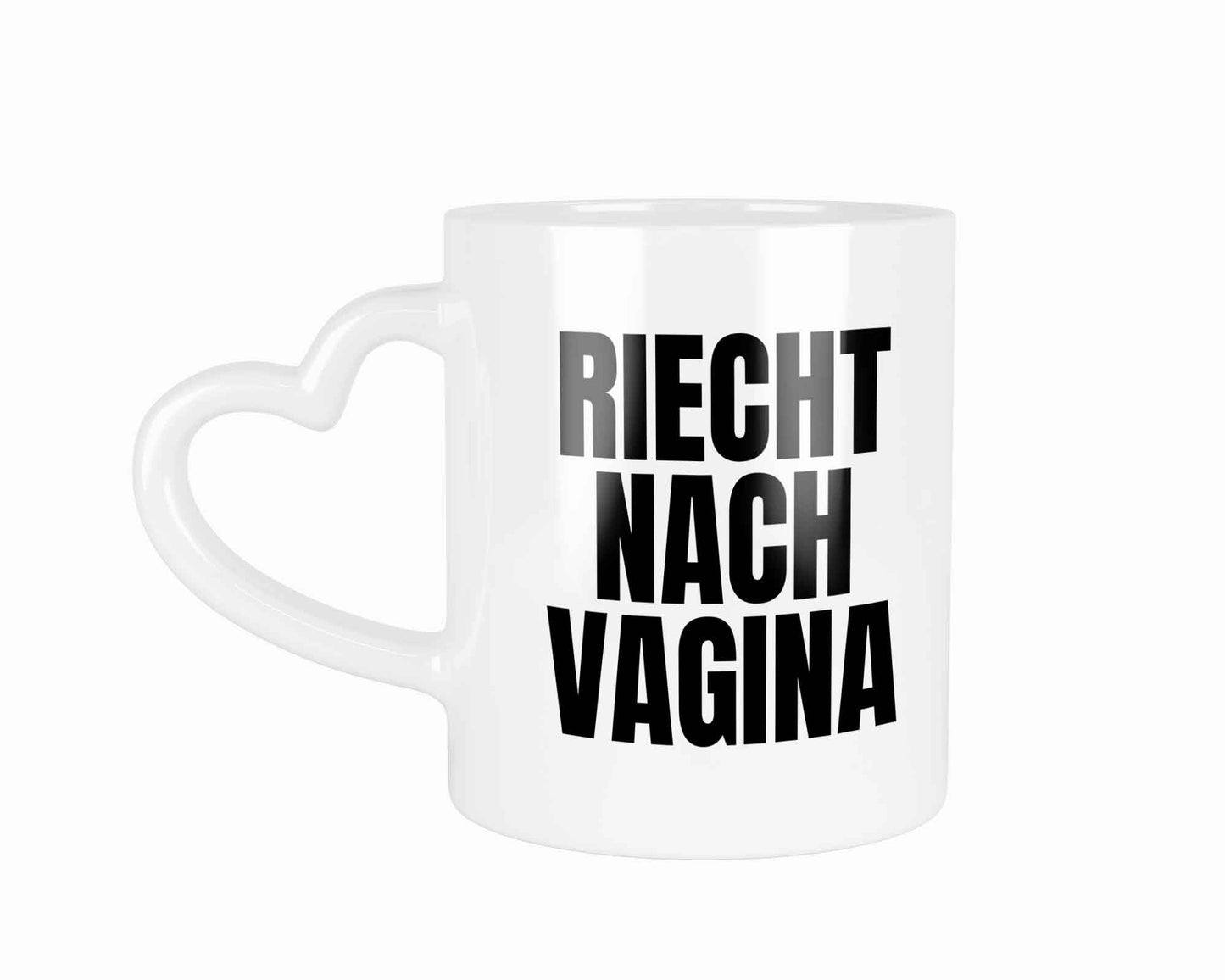 RIECHT NACH VAGINA | Tasse mit Rund- & Herzhenkel | Your Attitude Club