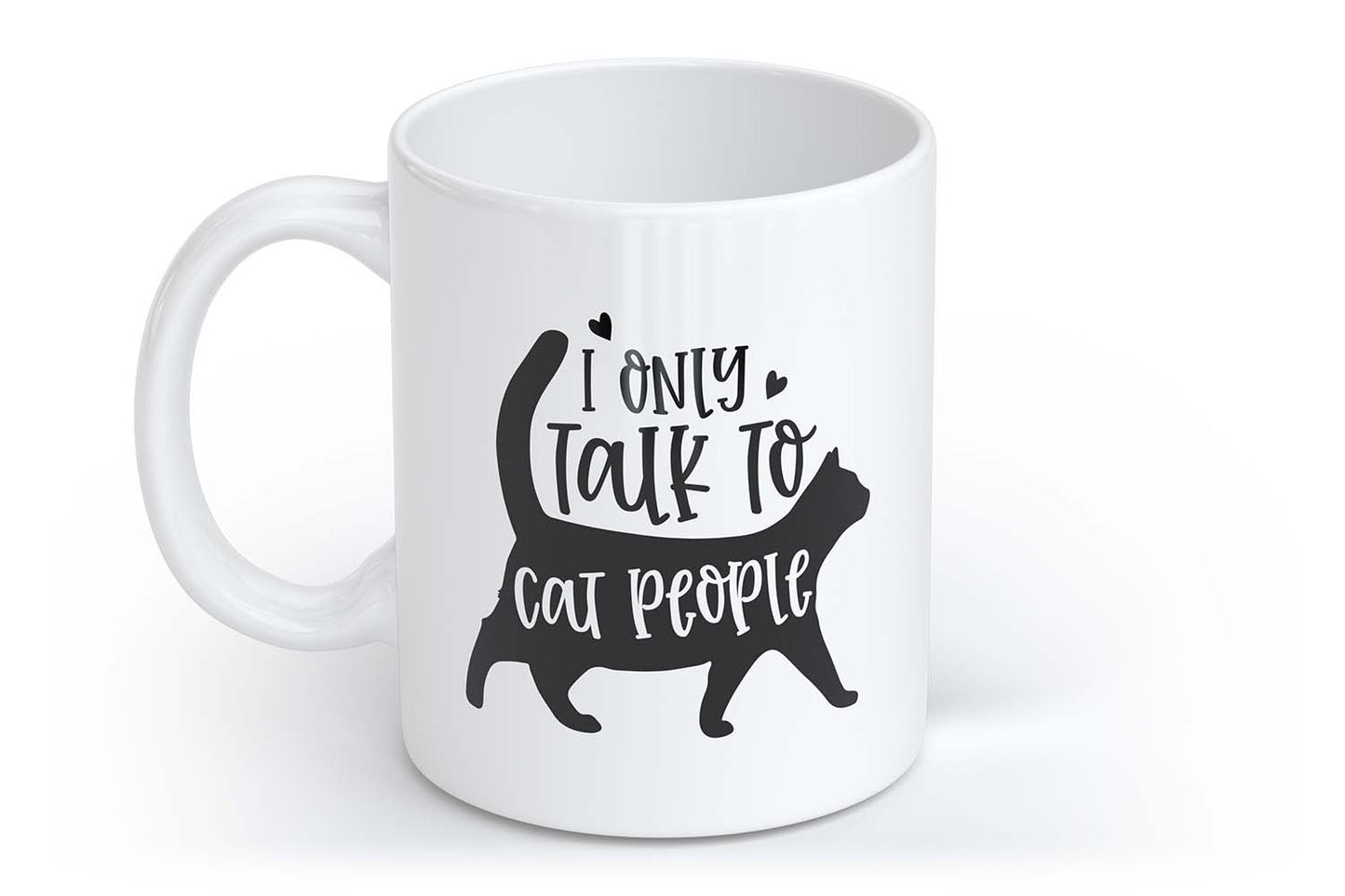 I Only Talk to Cat People | Tasse mit Rund- & Herzhenkel | Your Attitude Club