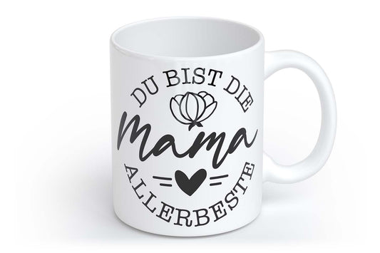 Du bist die allerbeste Mama | Tasse mit Rund- & Herzhenkel | Your Attitude Club