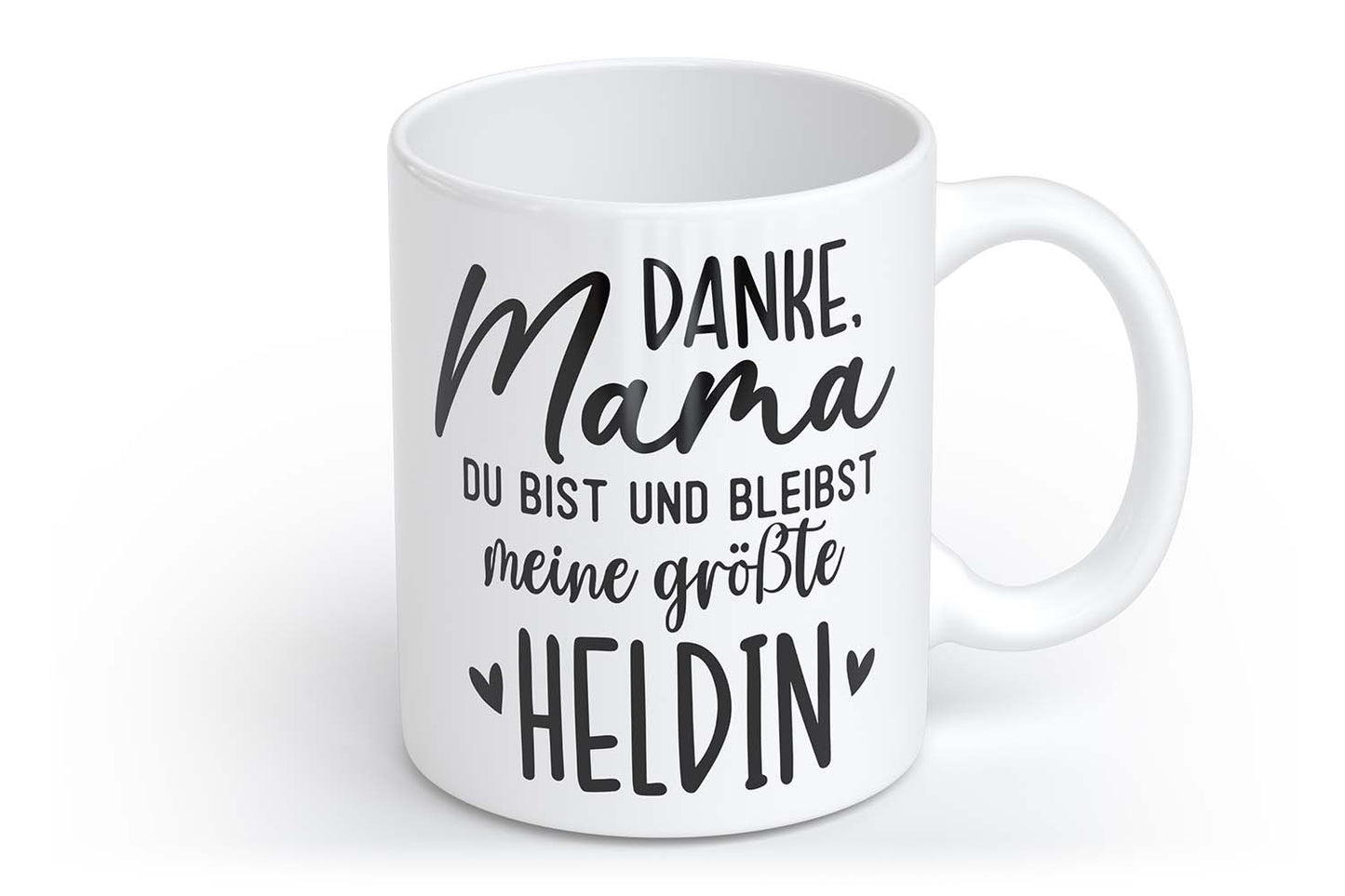 Danke, Mama du bist und bleibst meine größte Heldin | Tasse mit Rund- & Herzhenkel | Your Attitude Club