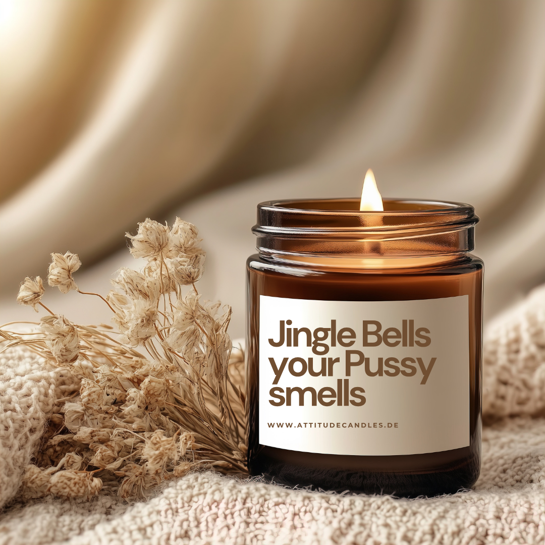 Jingle Bells your Pussy Smells