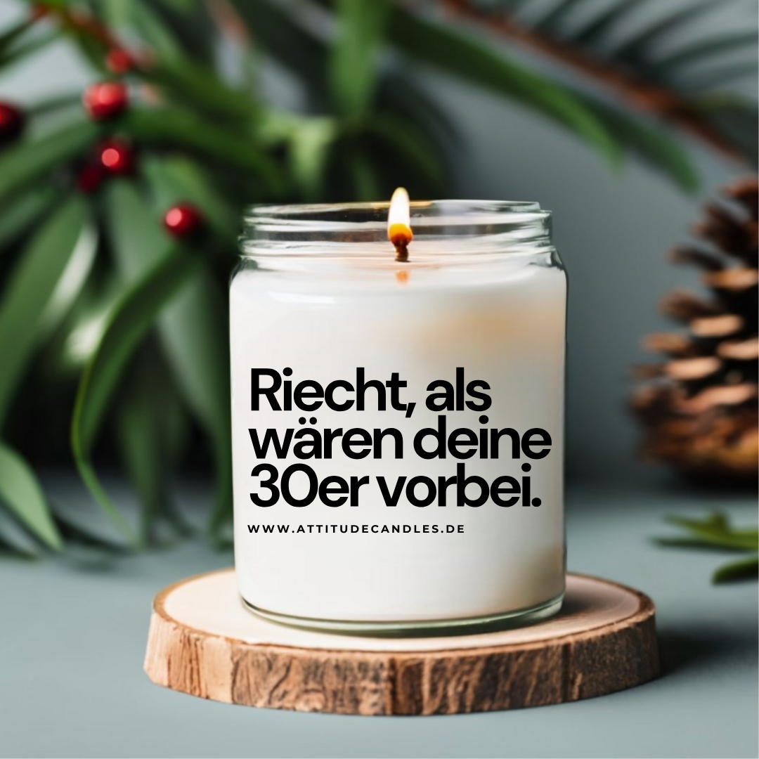 Riecht, als wären deine 30er vorbei