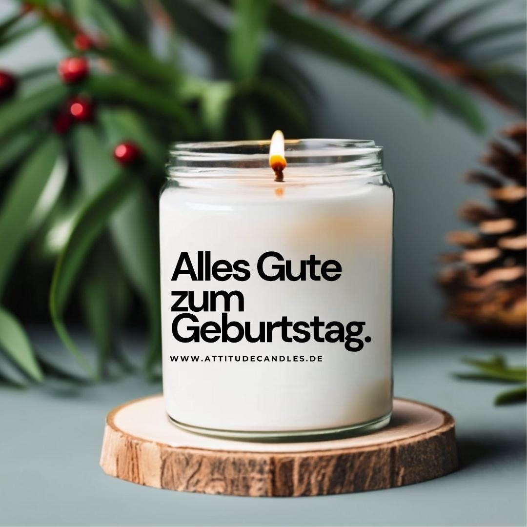 Alles Gute zum Geburtstag | Attitude Candles | versch. Größen Duftkerze Geschenk Geburtstag Hochzeit Weihnachten Einweihung