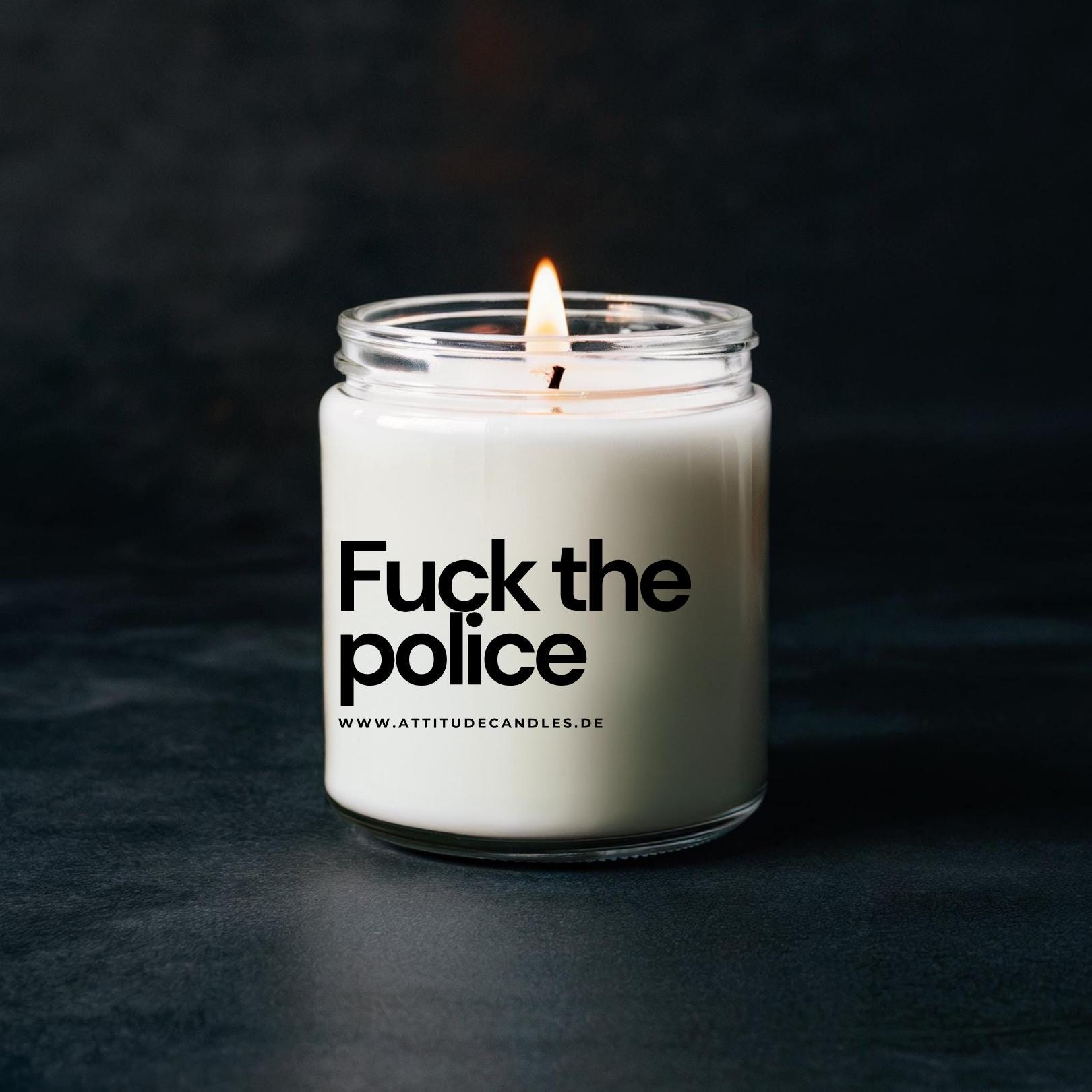 Fuck the Police | Attitude Candles | versch. Größen Duftkerze Geschenk Geburtstag Hochzeit Weihnachten Einweihung