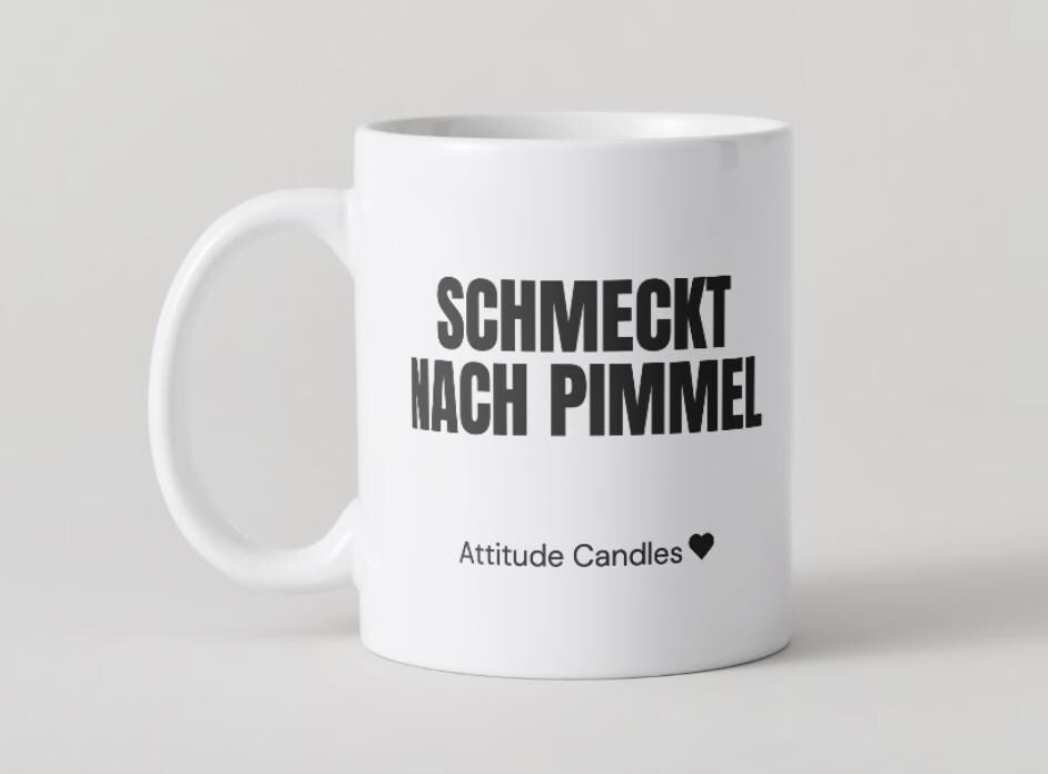 Schmeckt nach Pimmel | Tasse | Attitude Candles Duftkerze Geschenk Geburtstag Hochzeit Weihnachten Einweihung